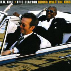 Eric Clapton : B.B King and Eric Clapton